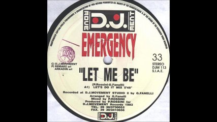 Emergency - Let Me Be (Let's Do It Mix) (A1)