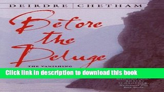 [PDF] Before the Deluge: The Vanishing World of the Yangtze s Three Gorges Full Colection
