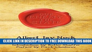 [PDF] Our Enemy, the State (LvMI) Popular Online