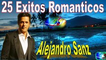 Alejandro Sanz 25 grandes exitos Lo Mas Escuchado Antaño mix