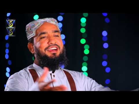 Galyan Mohalle Youn | Badar Muneer | Naat 2015 | Ramadan Kareem