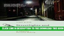 [PDF] Streetlights and Shadows: Searching for the Keys to Adaptive Decision Making (MIT Press)