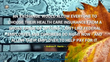 Andrew P. Harris Quotes