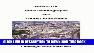 [PDF] Bristol UK Aerial Photographs and Tourist Attractions (Photo Albums Book 16) (Danish