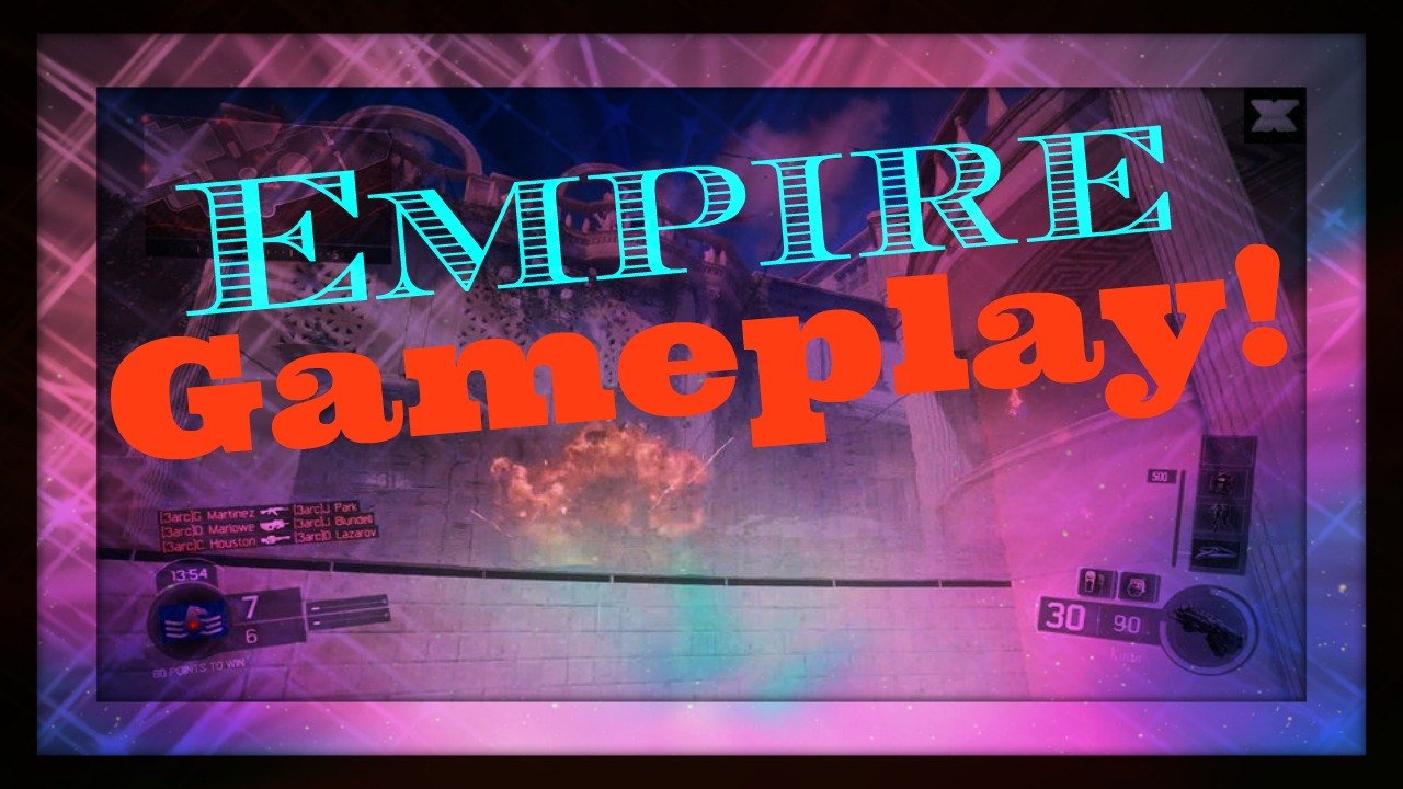 Black Ops 3 EMPIRE GAMEPLAY!