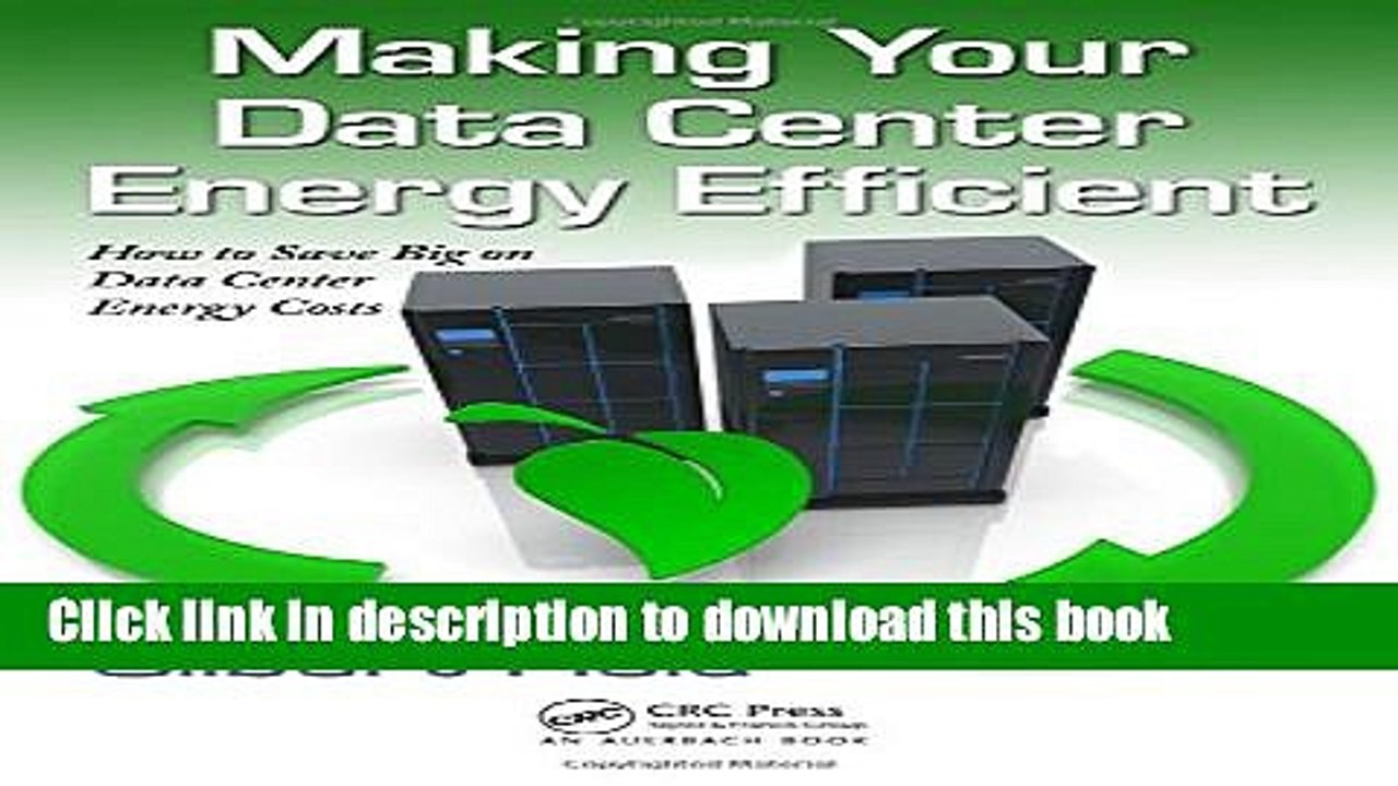 Read Making Your Data Center Energy Efficient  Ebook Free