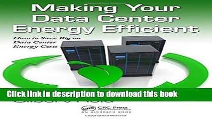 Read Making Your Data Center Energy Efficient  Ebook Free