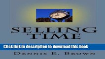 Download Selling Time: How to Sell small market radio advertising  Ebook Online