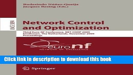Read Network Control and Optimization: Third Euro-NF Conference, NET-COOP 2009 Eindhoven, The
