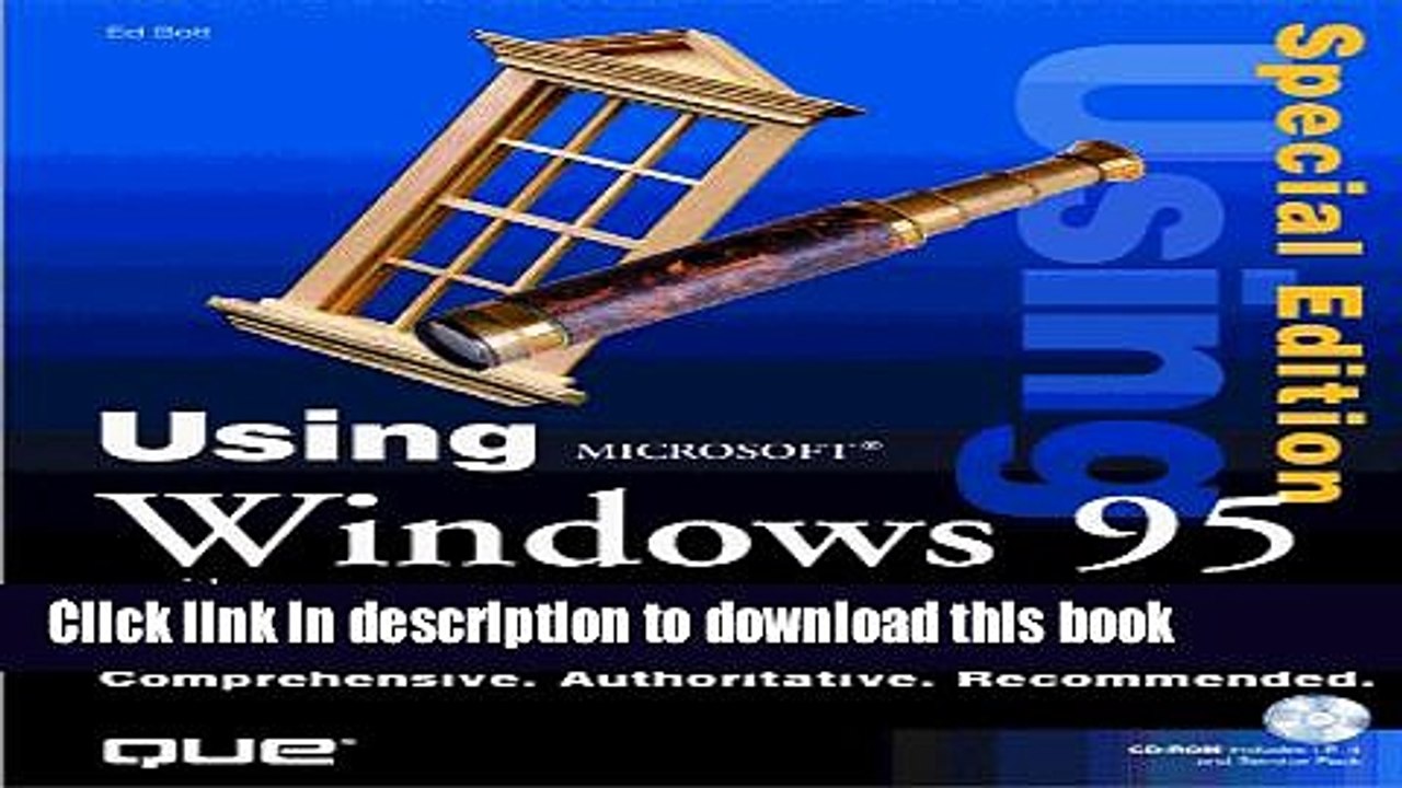 Read Using Microsoft Windows 95 with Internet Explorer 4.0 with CDROM (Using ... (Que)) Ebook Free