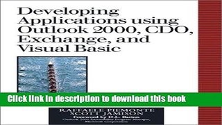 Read Developing Applications Using Outlook 2000, CDO, Exchange, and Visual Basic Ebook Free
