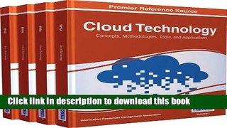 Download Cloud Technology: Concepts, Methodologies, Tools, and Applications  PDF Online