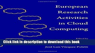 Download European Research Activities in Cloud Computing  Ebook Online