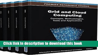 Read Grid and Cloud Computing: Concepts, Methodologies, Tools and Applications  PDF Free