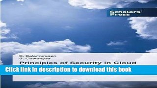 Read Principles of Security in Cloud Computing  Ebook Free