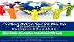 Read Cutting-Edge Social Media Approaches to Business Education: Teaching with Linkedin, Facebook,