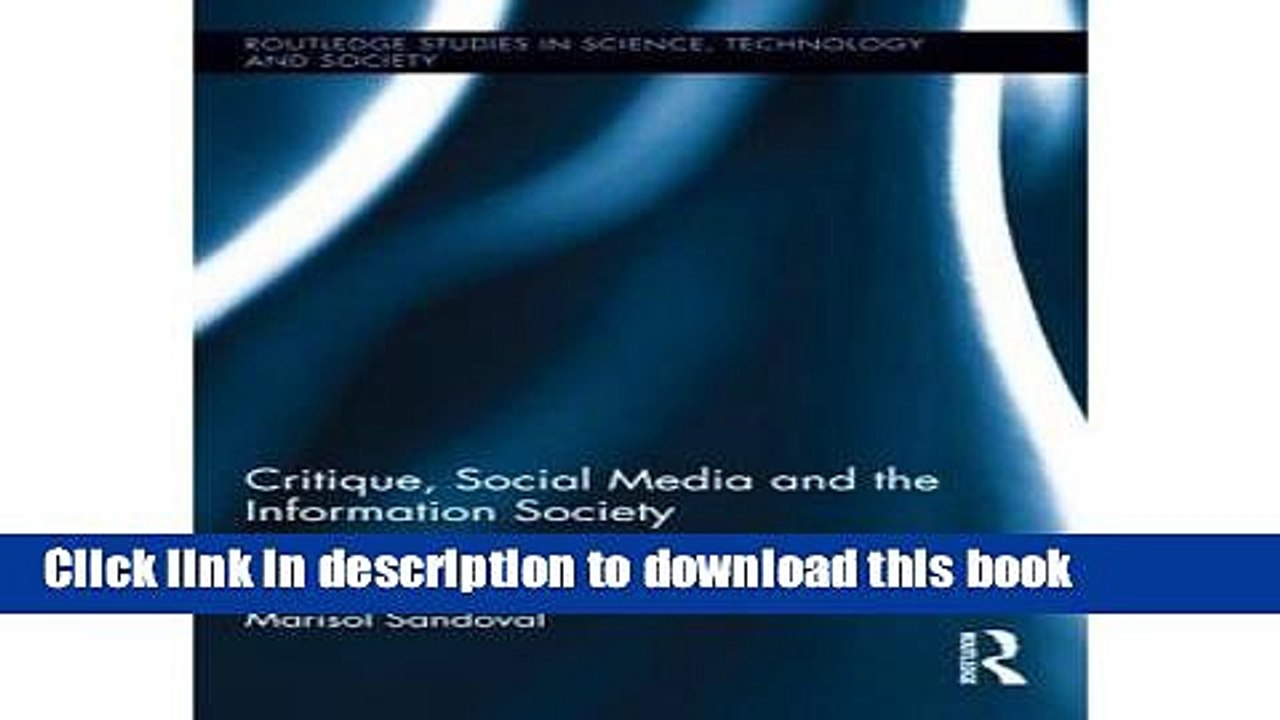 Read [(Critique, Social Media and the Information Society )] [Author: Christian Fuchs] [Jan-2014]