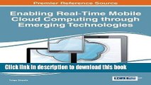Read Enabling Real-Time Mobile Cloud Computing through Emerging Technologies (Advances in Wireless