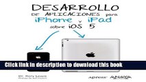 Read Desarrollo de aplicaciones para iPhone y iPhad sobre iOS 5 (Spanish Edition)  Ebook Free