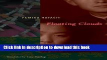 Download Floating Clouds (Japanese Studies Series) [Download] Full Ebook
