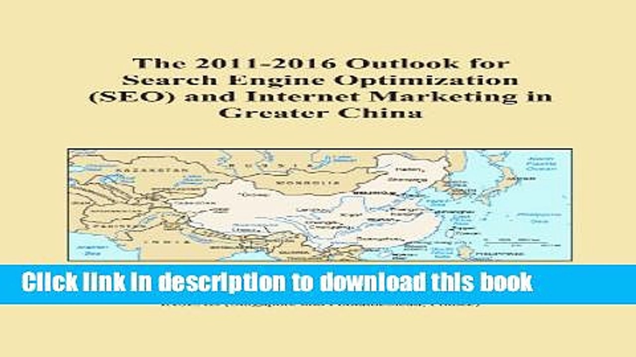Read The 2011-2016 Outlook for Search Engine Optimization (SEO) and Internet Marketing in Greater