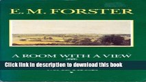 Download E. M. Forster Trilogy: A Room with a View, Howards End, Maurice [PDF] Online