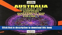 Read Australia Internet And E-commerce Industry Investment And Business Guide (World Business,