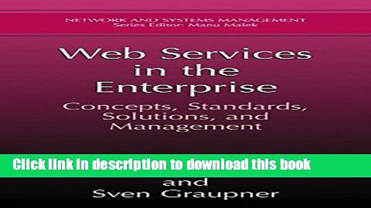 Read Web Services in the Enterprise: Concepts, Standards, Solutions, and Management (Network and
