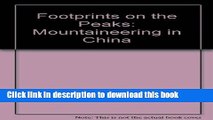 [PDF] Footprints on the Peaks: Mountaineering in China Download Full Ebook