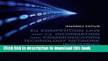 [PDF]  EU Competition Law and the Information and Communication Technology Network Industries: