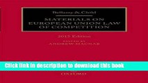 [PDF]  Bellamy and Child: Materials on European Union Law of Competition: 2015 Edition  [Download]