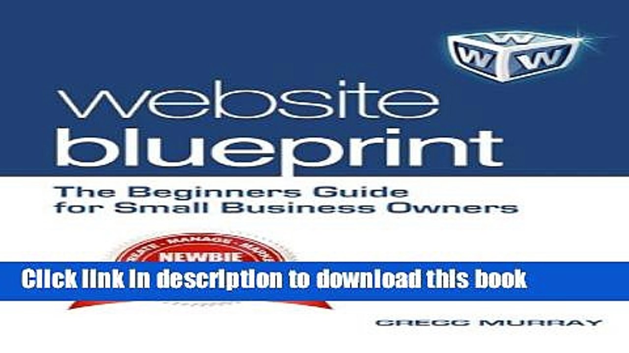 Read Website Blueprint: The Beginners Guide for Small Business Owners Ebook Free