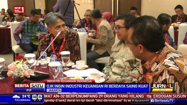 OJK Ingin Industri Keuangan RI Berdaya Saing Kuat