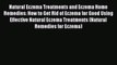 Read Natural Eczema Treatments and Eczema Home Remedies: How to Get Rid of Eczema for Good