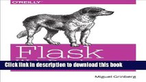Read Flask Web Development: Developing Web Applications with Python PDF Free