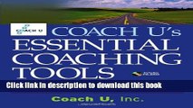 Read Coach U s Essential Coaching Tools: Your Complete Practice Resource  Ebook Free