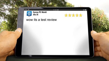 Currys PC World LondonPerfectFive Star Review by Mia M.