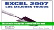 Read Excel 2007/ Excel Hacks: Los mejores trucos/ Tips   Tools for Streamlining Your Spreadsheets
