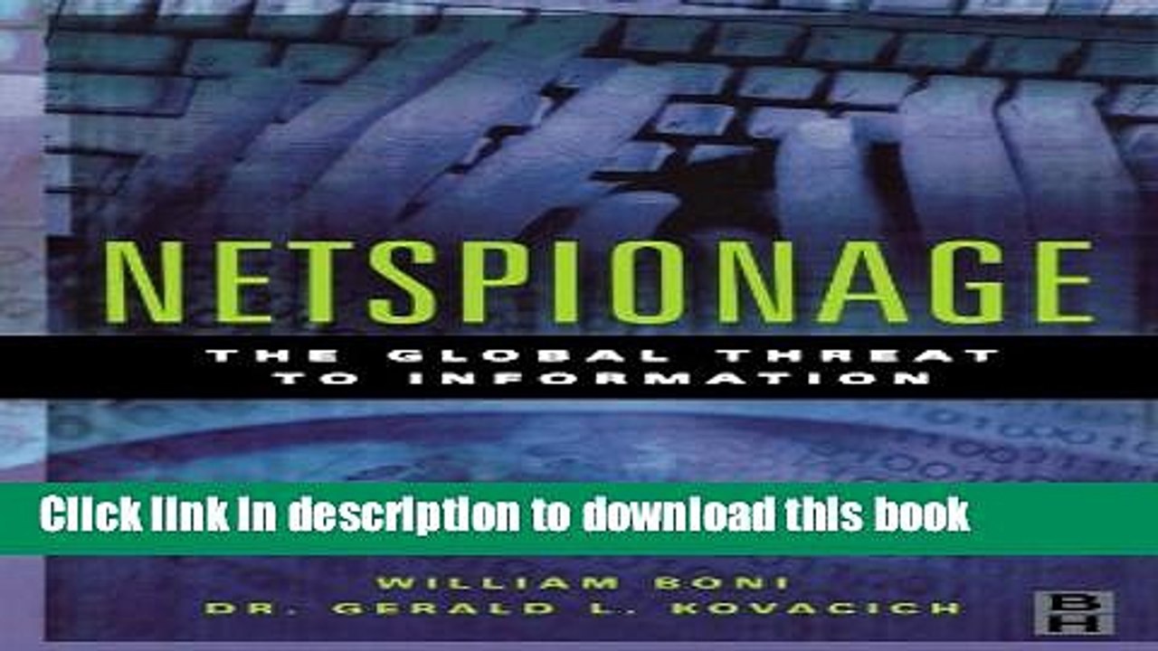 Read Netspionage: The Global Threat to Information  Ebook Free