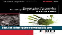 Read Computer Forensics: Investigating Network Intrusions and Cyber Crime (EC-Council Press)