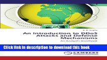 Read An Introduction to DDoS Attacks and Defense Mechanisms: An Analyst s Handbook  Ebook Free
