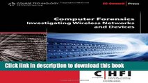 Read Computer Forensics: Investigating Wireless Networks and Devices (EC-Council Press)  Ebook Free
