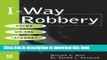 Download I-Way Robbery: Crime on the Internet  PDF Free