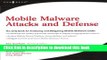 Read Mobile Malware Attacks and Defense  PDF Online