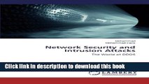 Read Network Security and Intrusion Attacks: The World of DDOS Ebook Online
