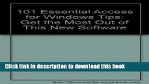 Read 101 Essential Access for Windows Tips/Covers Access 1.0 and 1.1 Ebook Free