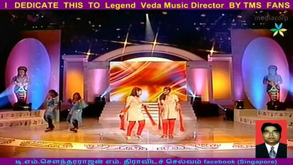 I   DEDICATE  THIS  TO  Legend  Veda Music Director     BY TMS  FANS