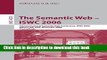 Read The Semantic Web - ISWC 2006: 5th International Semantic Web Conference, ISWC 2006, Athens,