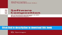 Read Software Composition: 6th International Symposium, SC 2007, Braga, Portugal, March 24-25,
