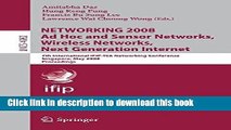 Read NETWORKING 2008 Ad Hoc and Sensor Networks, Wireless Networks, Next Generation Internet: 7th